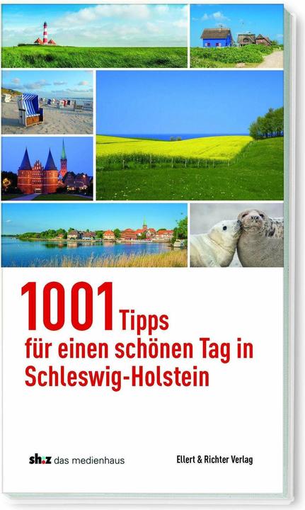 Actual product image 1001 Tipps für einen schönen Tag in Schleswig-Holstein (German, Schleswig-Holstein newspaper publisher, 2024)