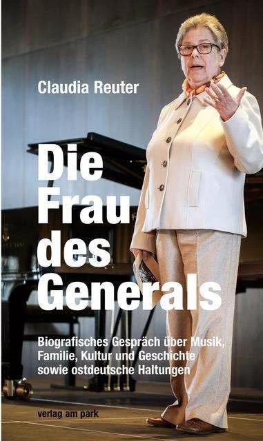 Image du produit Die Frau des Generals (Allemand, Frank Schumann, Claudia Reuter, 2024)