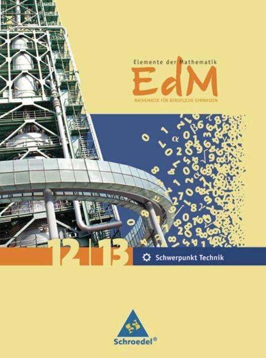 Produktbild Elemente der Mathematik 12/13. Gesamtband. Für berufliche Gymnasien (Deutsch, 2012)