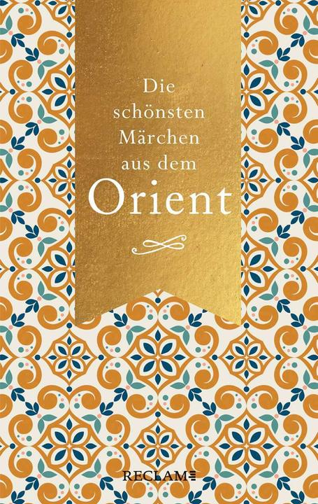 Actual product image Die schönsten Märchen aus dem Orient (German, 2021)