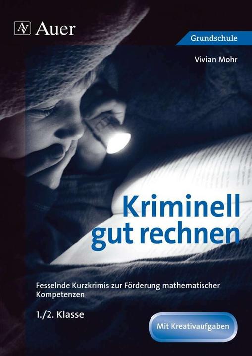 Image du produit Kriminell gut rechnen 1.-2.Klasse (Allemand, Vivian Mohr, 2021)