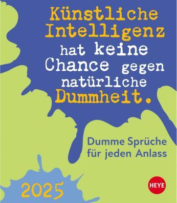 Produktbild Dumme Sprüche für jeden Anlass Tagesabr (11 x 14 cm, Deutsch)