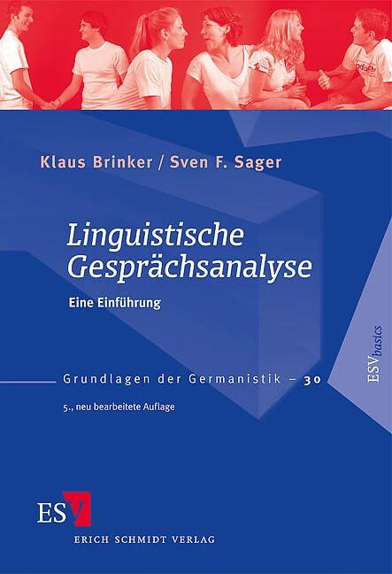Produktbild Linguistische Gesprächsanalyse (Deutsch, Sven F. Sager, Klaus Brinker, 2010)