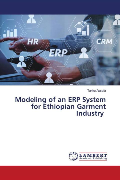 Actual product image Modeling of an ERP System for Ethiopian Garment Industry (Tariku Assefa, 2020)