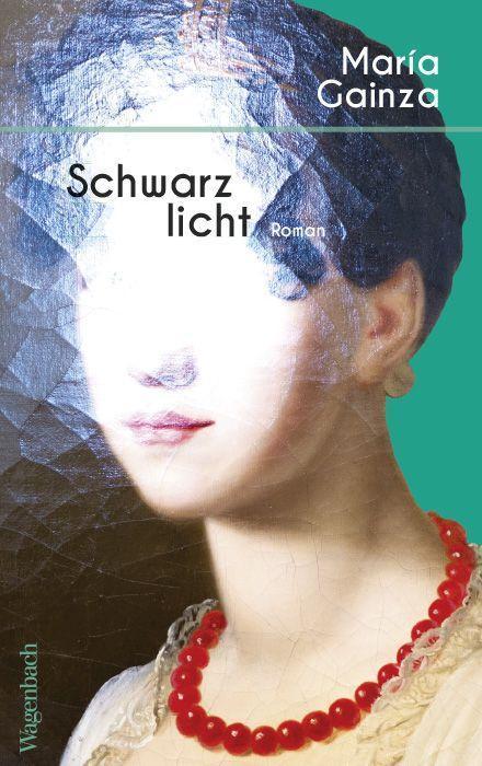 Produktbild Schwarzlicht (Deutsch, Peter Kultzen, MarÃa Gainza, 2023)