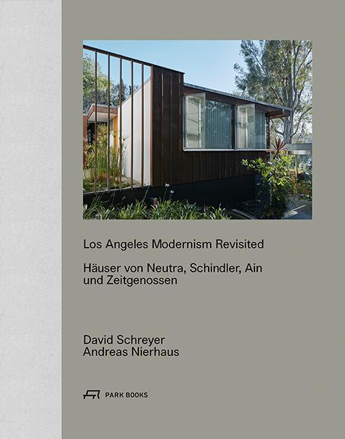 Actual product image Los Angeles Modernism Revisited (German, Andreas Nierhaus, David Schreyer, 2019)