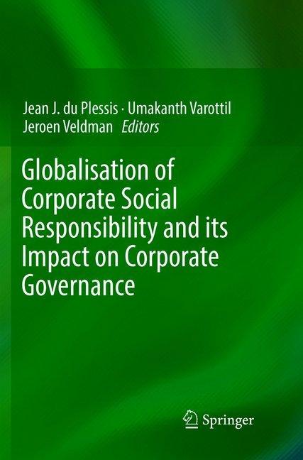 Immagine prodotto Globalisation of Corporate Social Responsibility and its Impact on Corporate Governance (Umakanth varottil, Jean J. du Plessis, Jeroen Veldman, 2019)