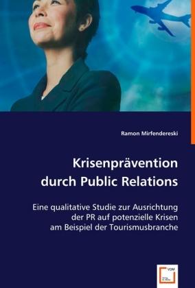Produktbild Krisenprävention durch Public Relations (Ramon Mirfendereski, 2008)
