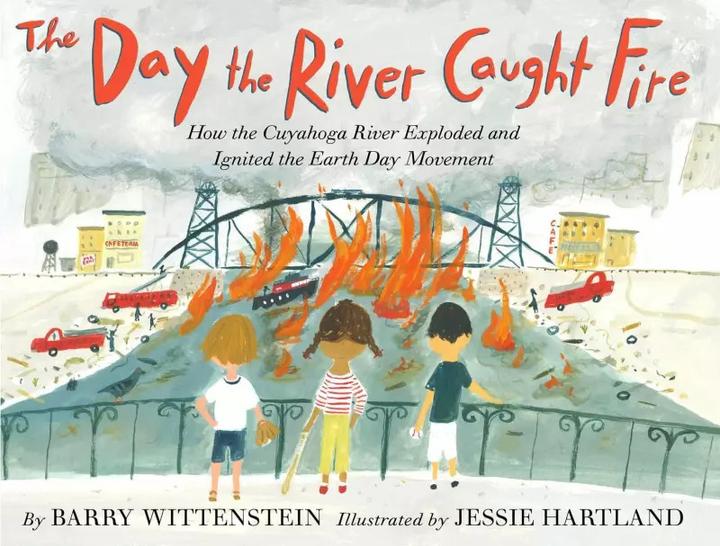 Produktbild The Day the River Caught Fire (Englisch, Barry Wittenstein, Jessie Hartland, 2023)