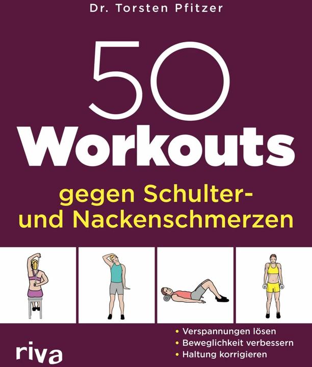 Produktbild 50 Workouts gegen Schulter- und Nackenschmerzen (Deutsch, Torsten Pfitzer, 2023)
