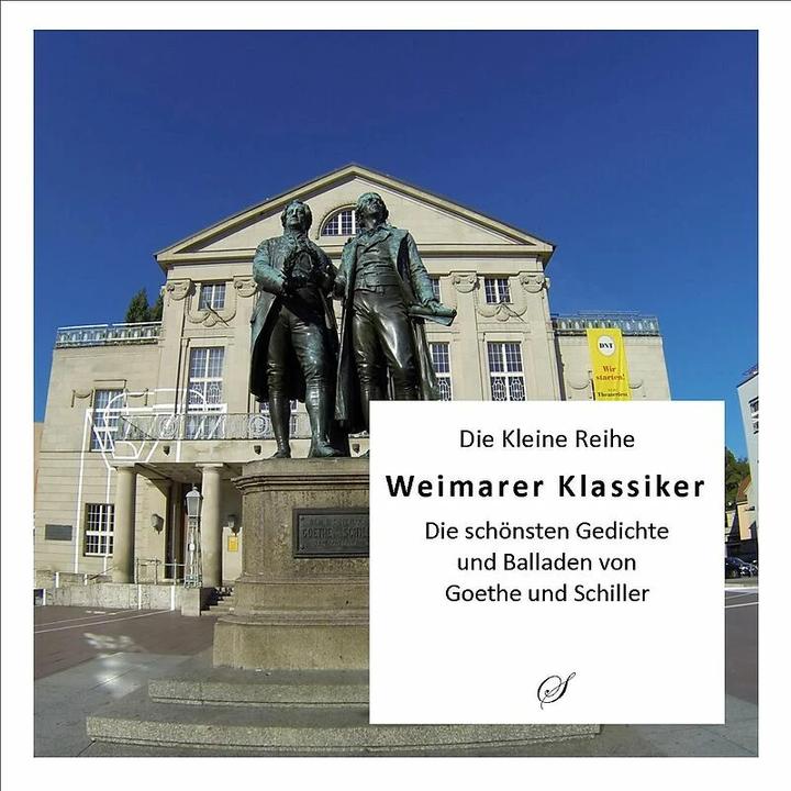 Image du produit Weimarer Klassiker - Die schönsten Gedichte und Balladen von Goethe und Schiller (Allemand, 2014)