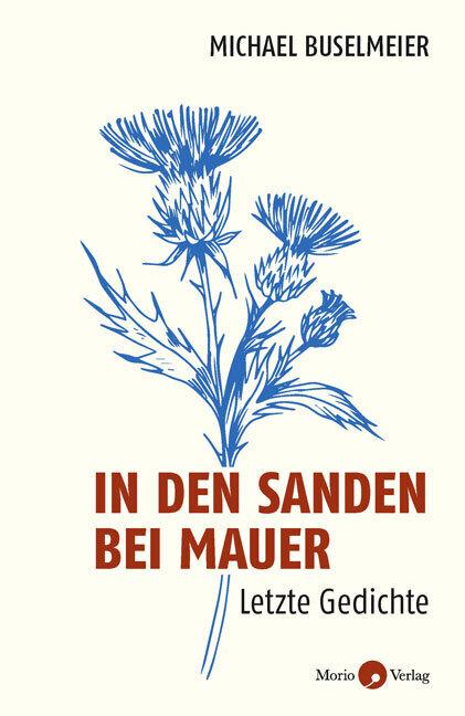 Actual product image In den Sanden bei Mauer (German, Michael Buselmeier, 2023)