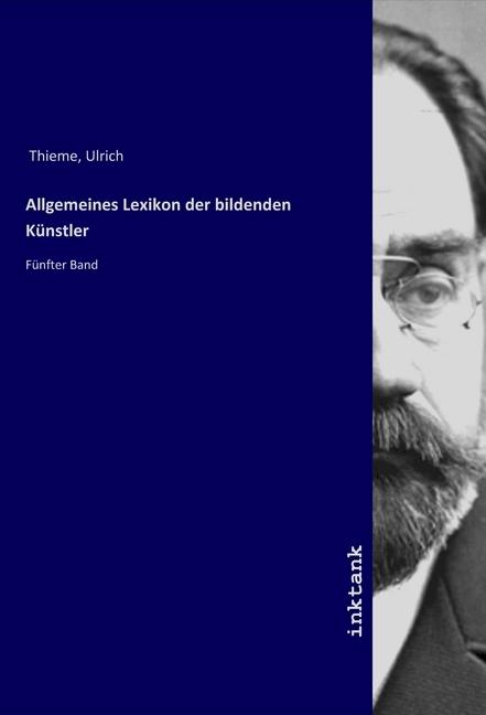 Actual product image Allgemeines Lexikon der bildenden Künstler (German, Ulrich Thieme, 2019)