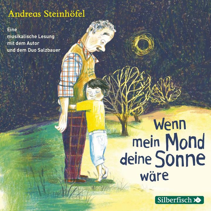 Actual product image If my moon were your sun (Andreas Steinhöfel, German)