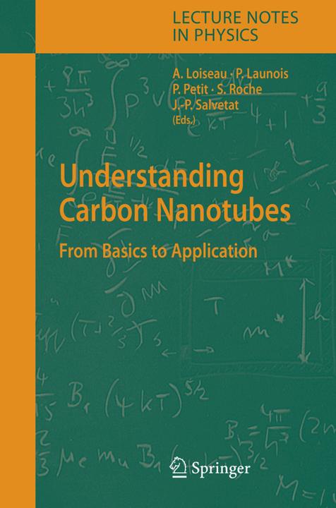 Produktbild Understanding Carbon Nanotubes (Jean-Paul Salvetat, Stephan Roche, Pascale Launois-Bernede, Pierre Petit, Annick Loiseau, 2010)