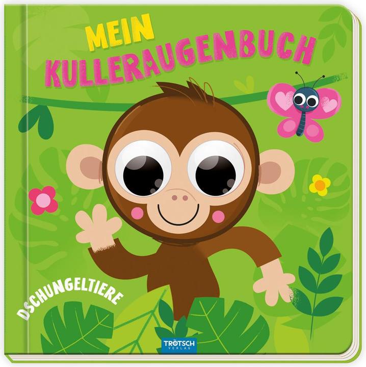 Image du produit Pappenbuch mit Kulleraugen Mein Kulleraugenbuch Dschungeltiere (Allemand, Trötsch Verlag GmbH & Co. KG (Éditions Trötsch), 2023)
