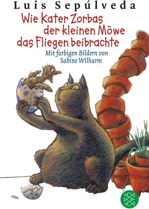 Actual product image Wie Kater Zorbas der kleinen Möwe das Fliegen beibrachte (German, Willi Zurbrüggen, Sabine Wilharm, Luis Sepúlveda, 2023)