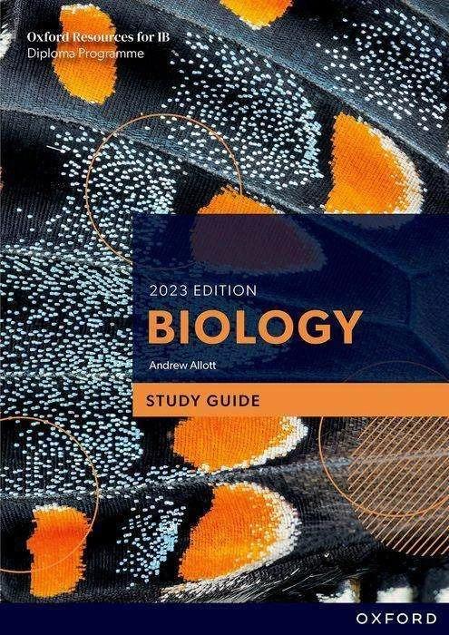 Image du produit Oxford Resources for IB DP Biology: Study Guide (Anglais, Andrew Allott, 2023)