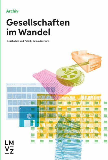 Produktbild Gesellschaften im Wandel, Geschichte und Politik (Deutsch, Autorenteam, 2017)