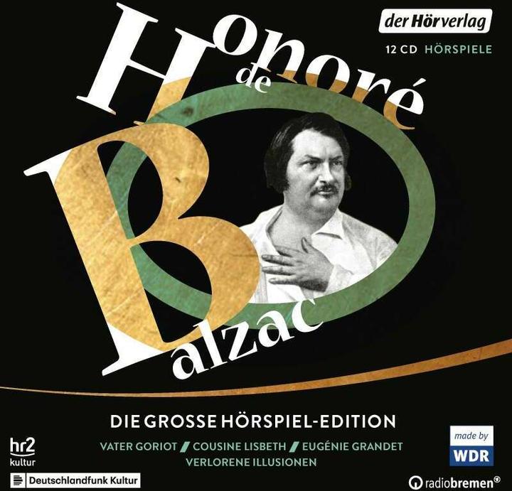 Produktbild Die große Hörspiel-Edition (Lisa Hrdina, Leslie Malton, Christian Grashof, Gerd Baltus, Martin Seifert, Honoré de Balzac, Deutsch)