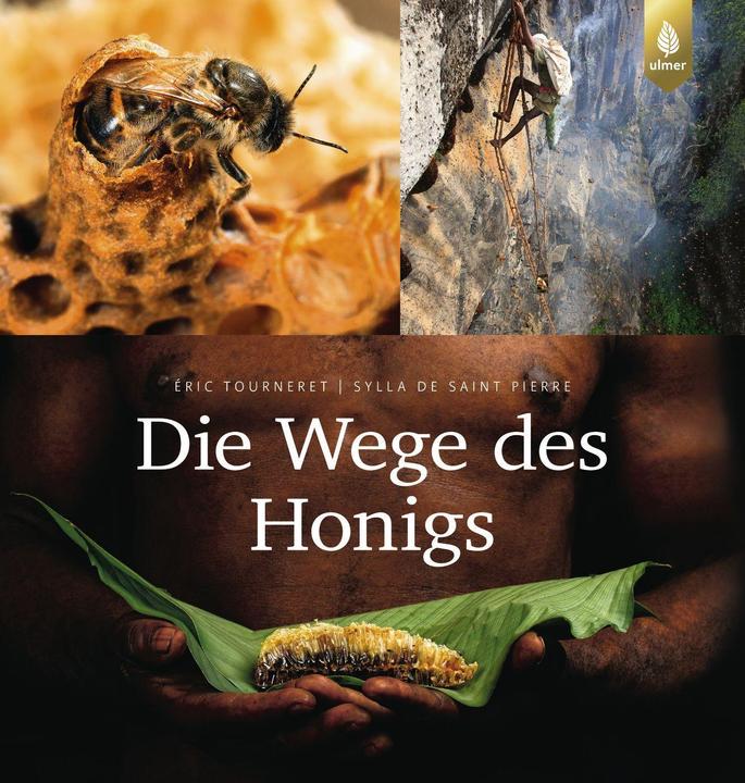 Immagine prodotto Die Wege des Honigs (Tedesco, Sylla de Saint Pierre, Eric Tourneret, 2022)