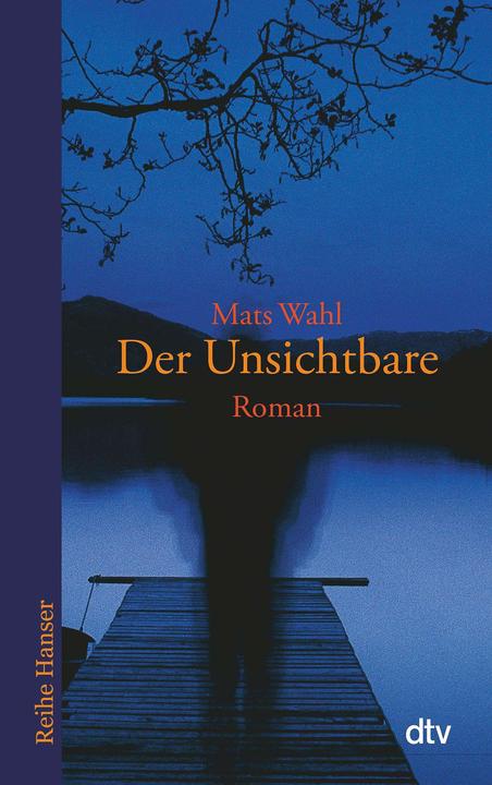 Produktbild Der Unsichtbare (Deutsch, Mats Wahl, 2006)