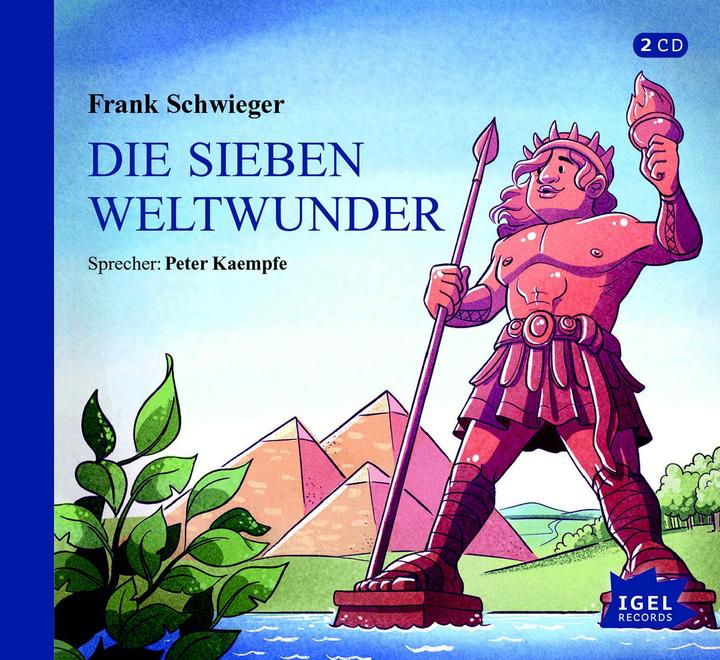 Produktbild DCD Die sieben Weltwunder (Peter Kaempfe, Anne Horstmann, Frank Schwieger, Astrid Nägele, Christoph Haberer, Ramona Wultschner, Rudi Mika, Jens Carstens, Simone Witt, Deutsch)