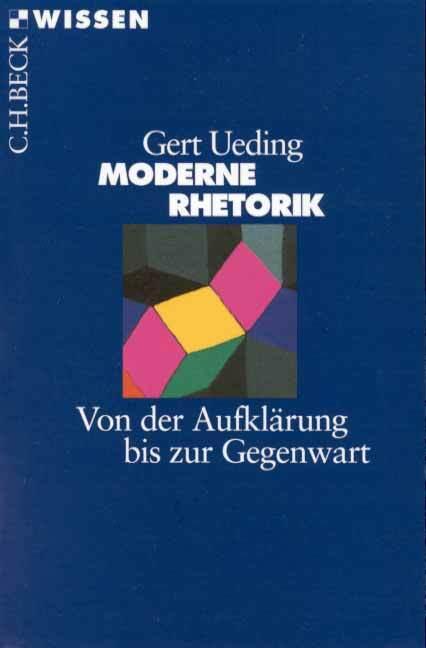 Produktbild Moderne Rhetorik (Deutsch, Gert Ueding, 2009)