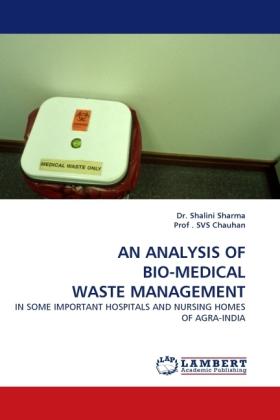 Actual product image An Analysis Of Bio-Medical Waste Management (German, Shalini Sharma, S. V. S. Chauhan, 2010)