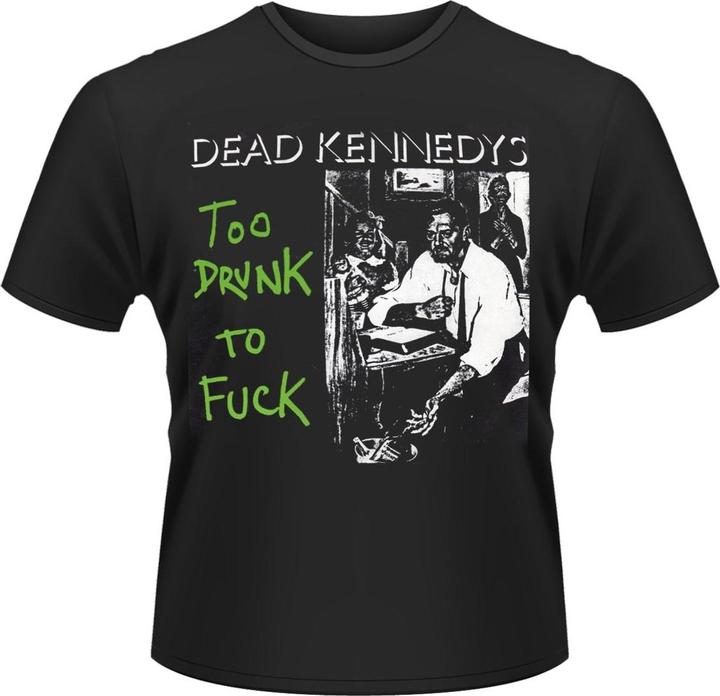Image du produit Universal Textiles - T-shirt TOO DRUNK TO FUCK - Adulte (M)