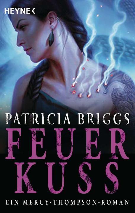 Immagine prodotto Feuerkuss (Tedesco, Patricia Briggs, Antonia Zauner, 2021)