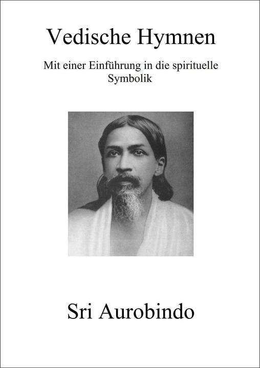Image du produit Vedische Hymnen (Allemand, Sri Aurobindo, Wilfried Huchzermeyer, 2022)