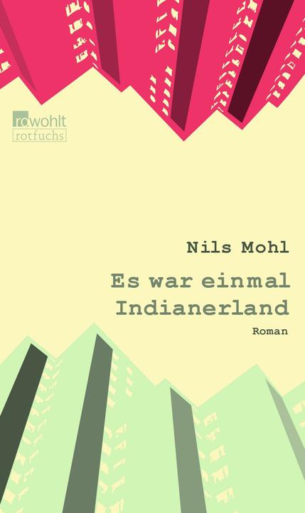Produktbild Rotfuchs Es war einmal Indianerland (Deutsch, Nils Mohl, 2024)