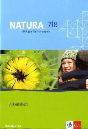 Image du produit Natura - Biologie für Gymnasien. Neubearbeitung. Arbeitsheft 7./8. Schuljahr für Thüringen (Allemand, Maison d'édition Ernst Klett, 2011)