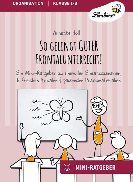 Produktbild So gelingt GUTER Frontalunterricht (Deutsch, Annette Holl, 2023)
