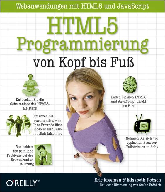 Actual product image HTML5-Programmierung von Kopf bis FuÃ? Webanwendungen mit H (German, Elisabeth Robson, 2012)