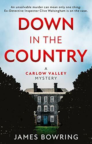 Actual product image Down in the Country: A Carlow Valley Mystery (English, James Bowring, 2021)