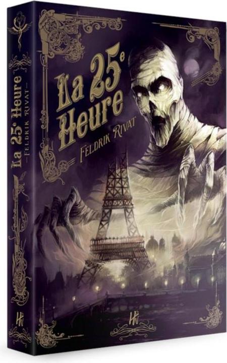 Produktbild La 25e heure (Französisch, Feldrik rivat, 2015)