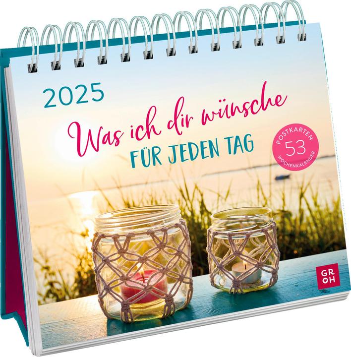 Produktbild Postkartenkalender 2025: Was ich dir wünsche für jeden Tag (Deutsch)