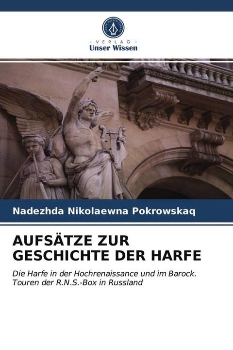 Image du produit Aufsätze Zur Geschichte Der Harfe (Allemand, Nadezhda Nikolaevna Pokrowskaq, 2021)