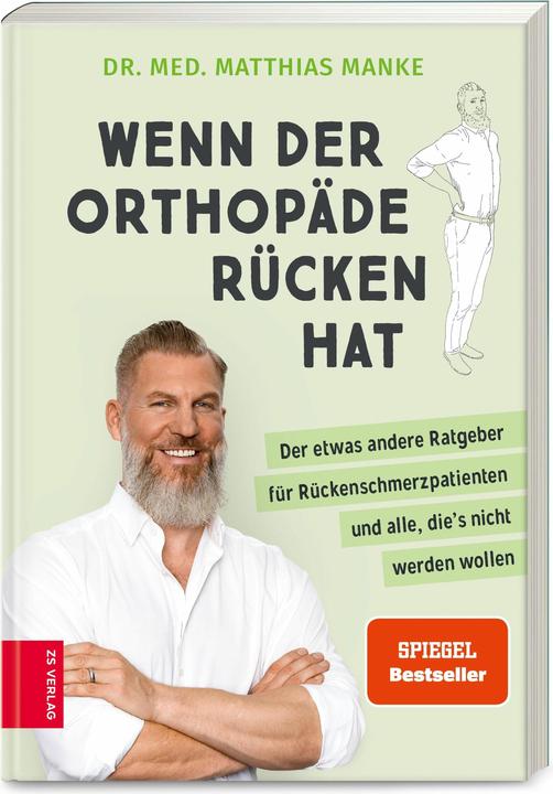 Actual product image When the orthopedist has back (German, Matthias Manke, 2021)