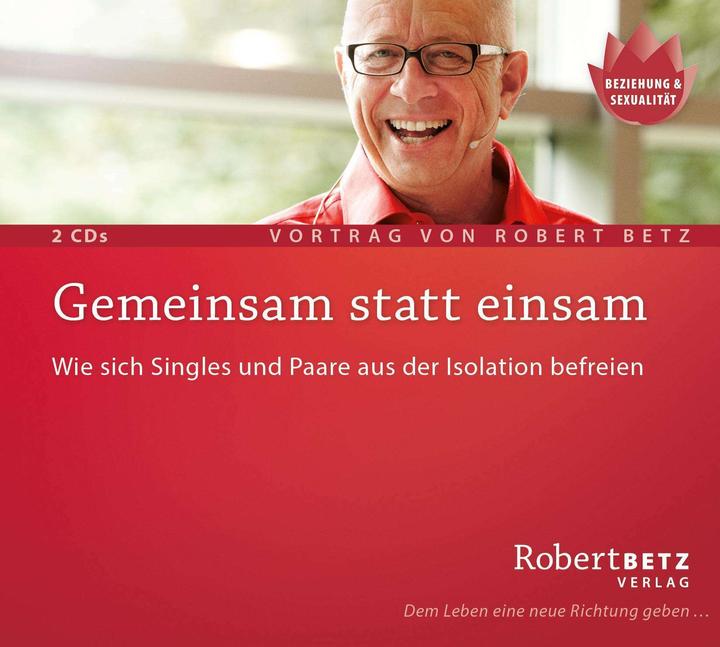 Immagine prodotto Betz Gemeinsam statt einsam (Tedesco, Robert Th. Betz, 2009)