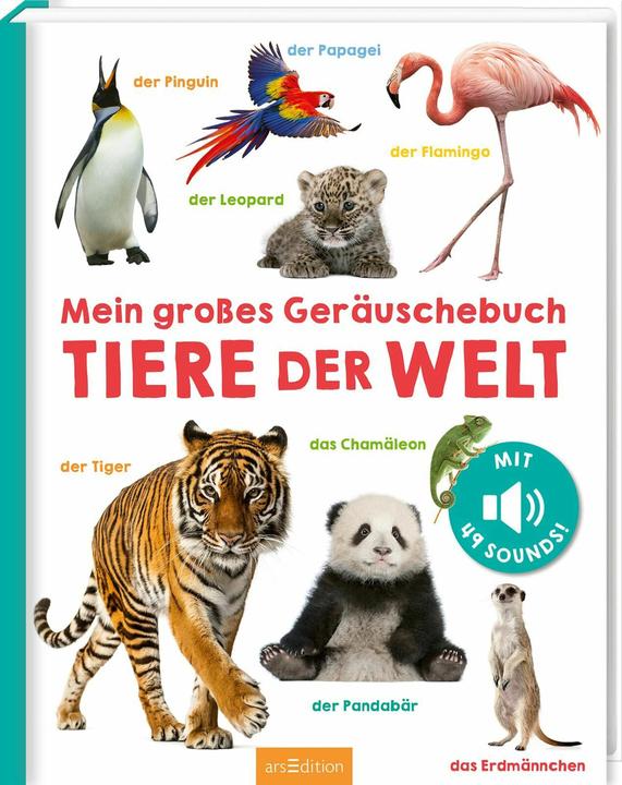 Produktbild Mein grosses Geräuschebuch – Tiere der Welt (Deutsch)