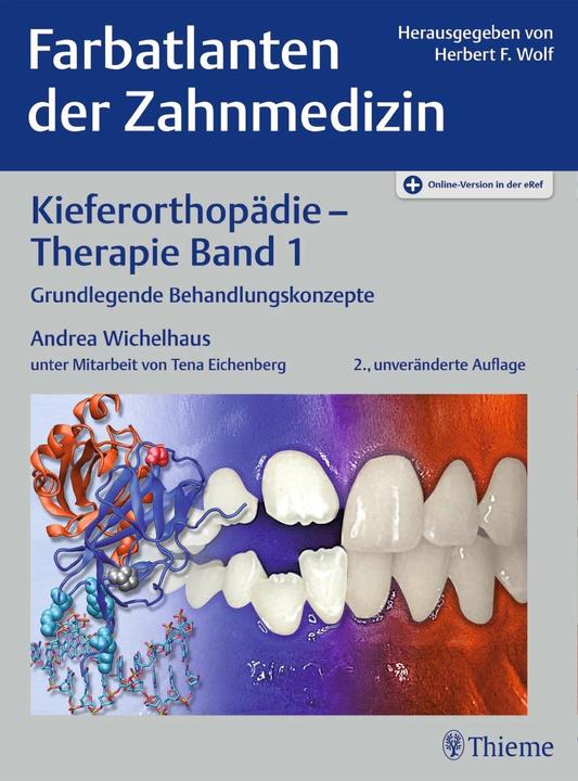 Immagine prodotto Farbatlanten der Zahnmedizin 9: Kieferorthopädie - Therapie. Band 1 (Tedesco, Andrea Wichelhaus, Anja Günter, Tena Eichenberg, 2017)