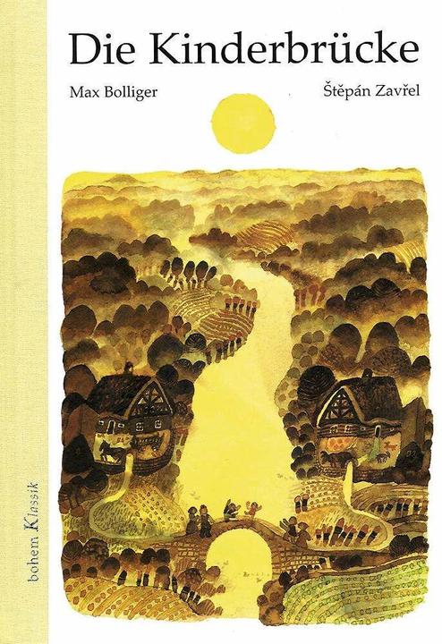 Produktbild Die Kinderbrücke (Deutsch, Max Bolliger, Štěpán Zavřel, 1999)