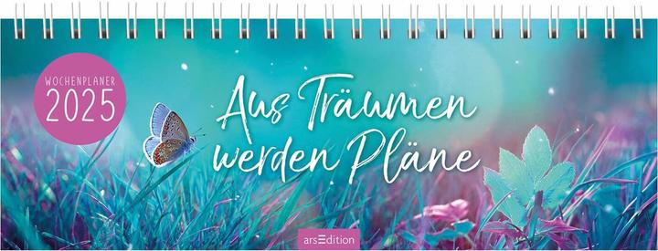 Produktbild Tischkalender Aus Träumen werden Pläne 2025 (Deutsch)
