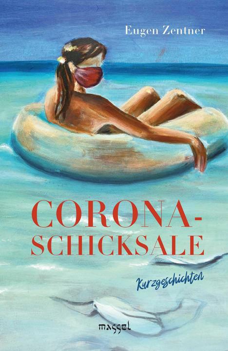 Produktbild Corona-Schicksale (Deutsch, Eugen Zentner, 2025)