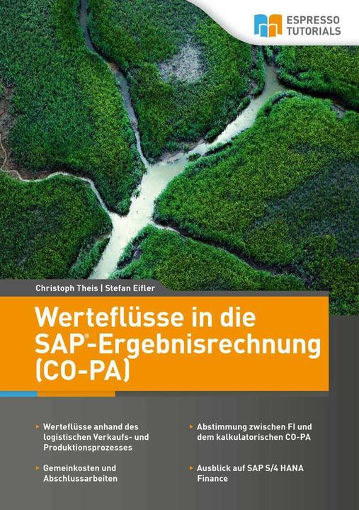 Immagine prodotto Espresso Tutorials Werteflüsse in die SAP-Ergebnisrechnung (CO-PA) (Tedesco, Stefan Eifler, Christoph Theis, 2016)