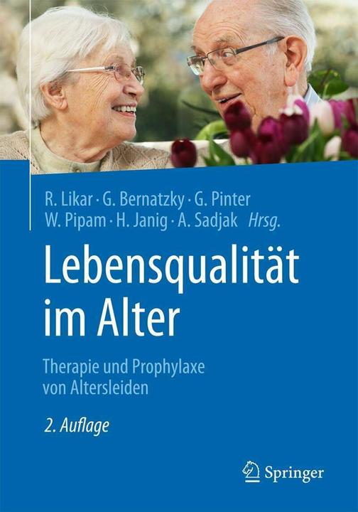 Produktbild Lebensqualität im Alter (Deutsch, Georg Pinter, Rudolf Likar, Günther Bernatzky, Wolfgang Pipam, Herbert Janig, 2017)
