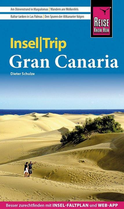 Produktbild InselTrip Gran Canaria (Deutsch, Dieter Schulze, Jochen Müssig, 2022)